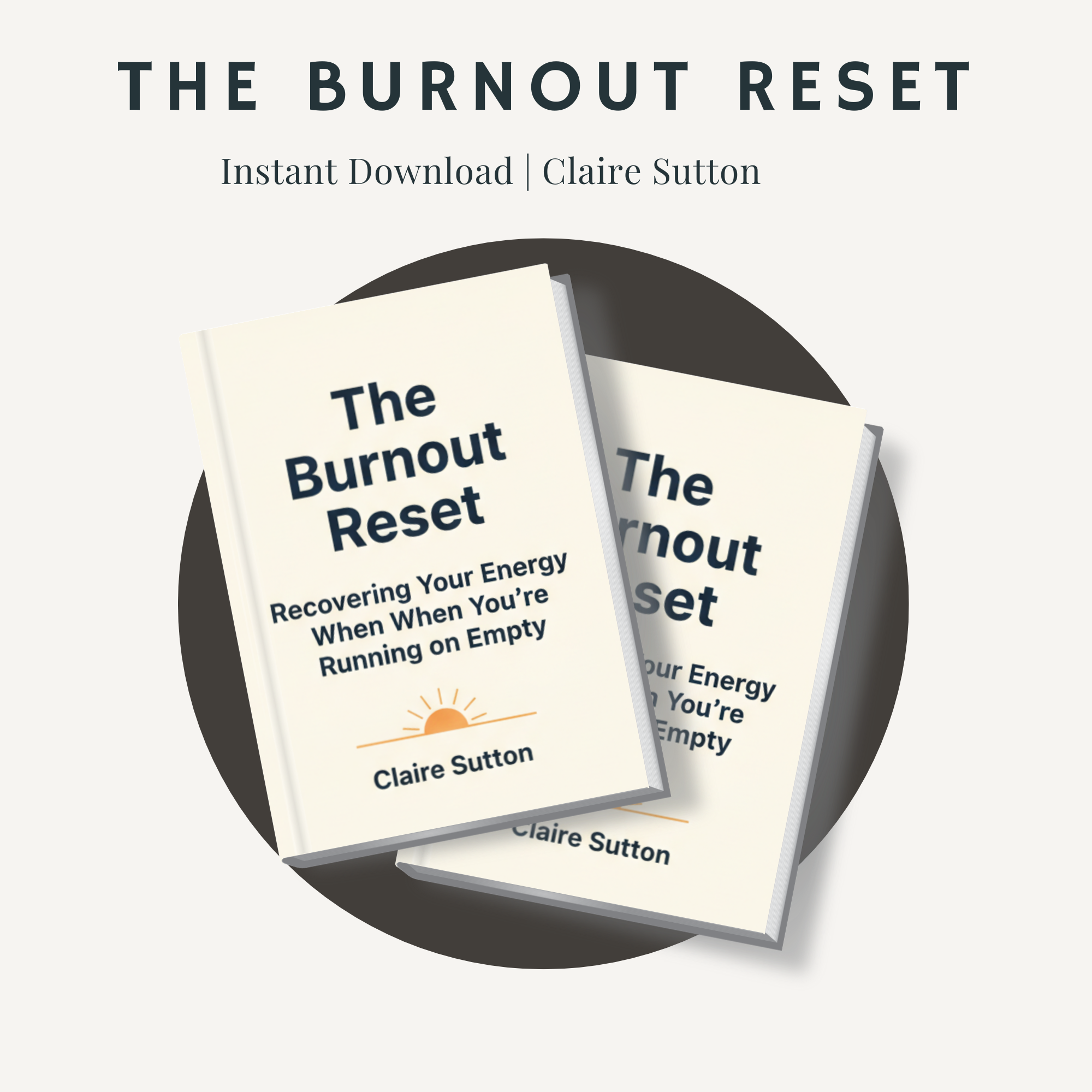 The Burnout Reset: Recovering Your Energy When You're Running on Empty