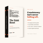 The Habit Reset — build routines that stick, with printable worksheets