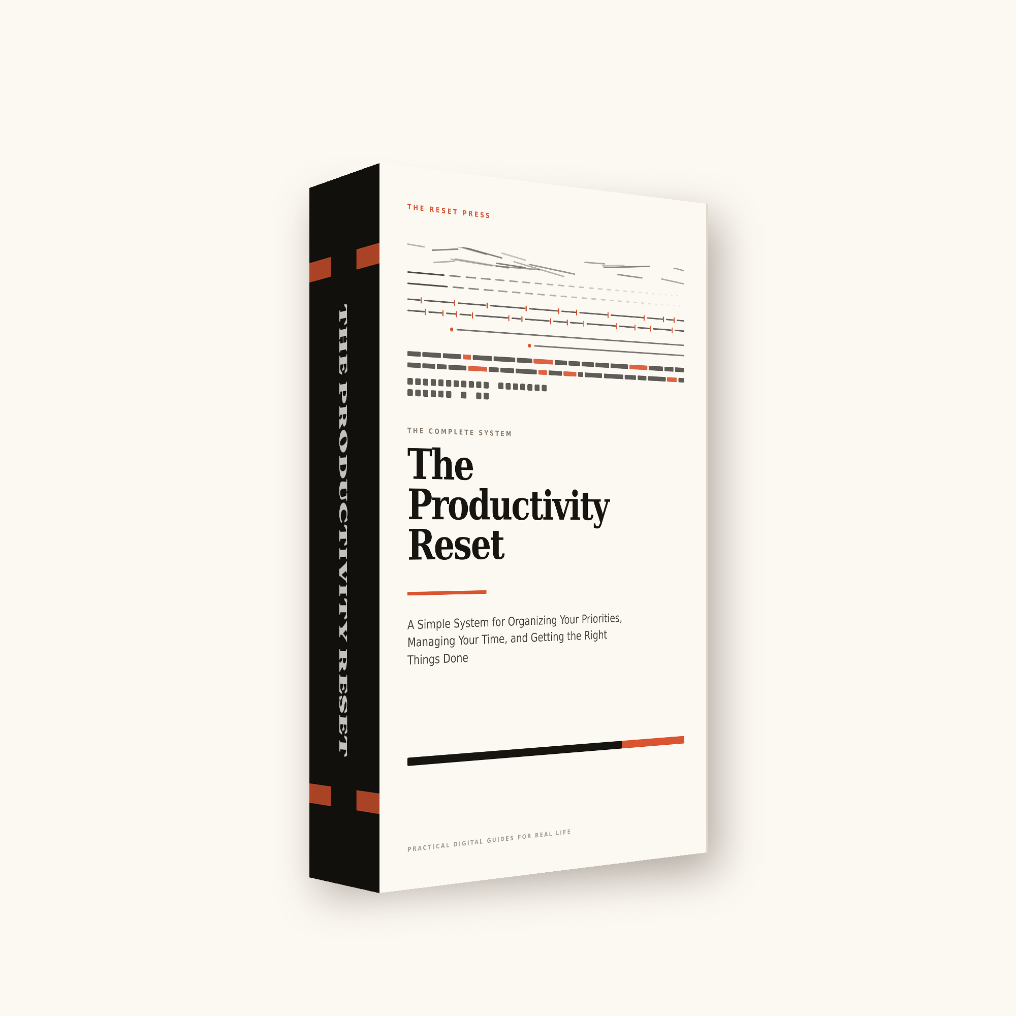 The Productivity Reset: A Simple System for Organizing Your Priorities, Managing Your Time, and Getting the Right Things Done