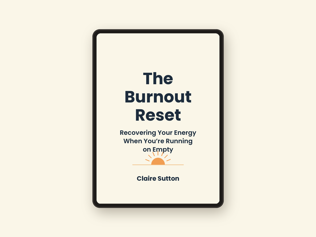 The Burnout Reset: Recovering Your Energy When You're Running on Empty (Digital eBook)